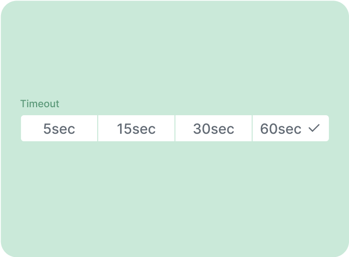 Configure advanced settings like timeout