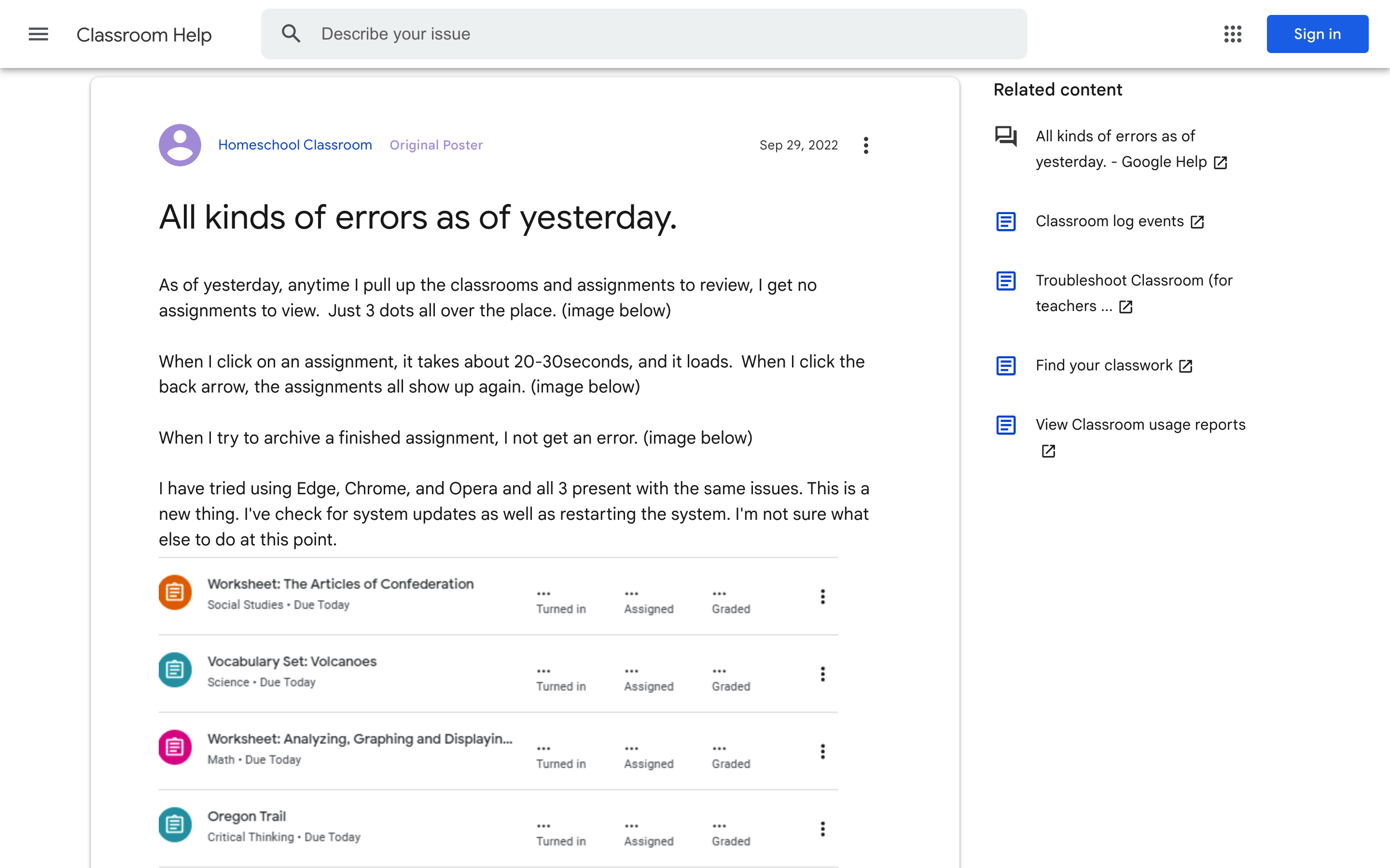 The initial report of users experiencing issues with Google Classroom on September 29, 2022