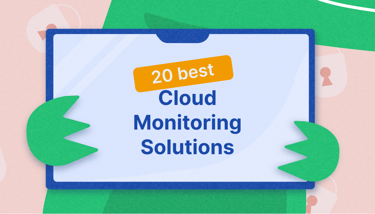 20 best cloud monitoring tools