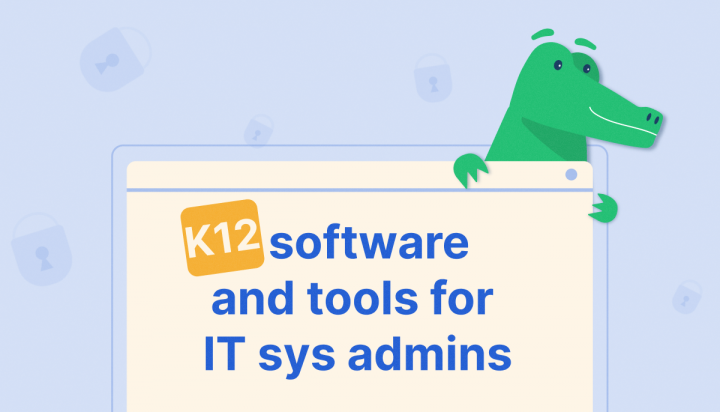 K12 software for IT system administrators