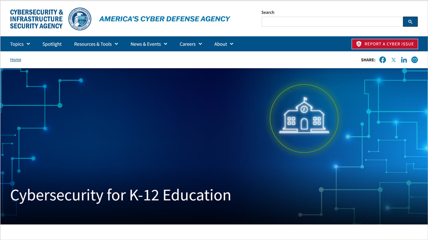 CISA Cybersecurity website for K12