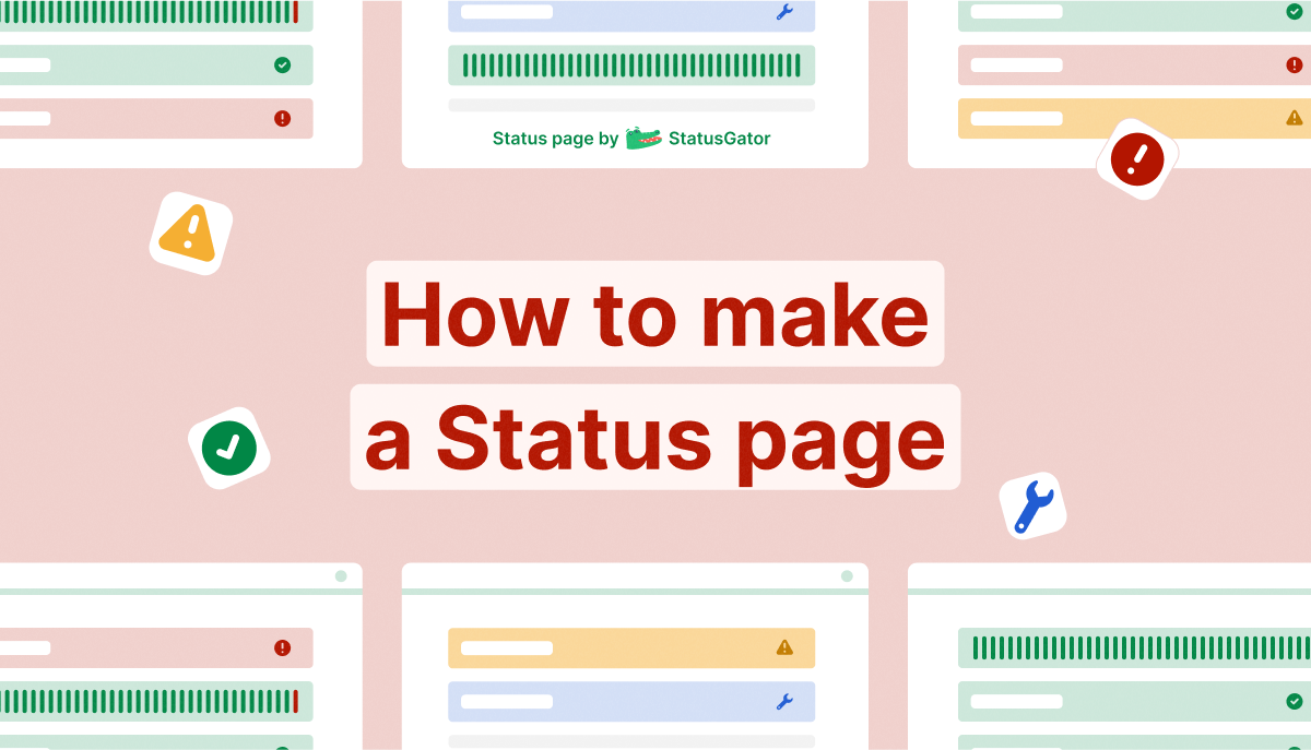 How to make a Status page - StatusGator