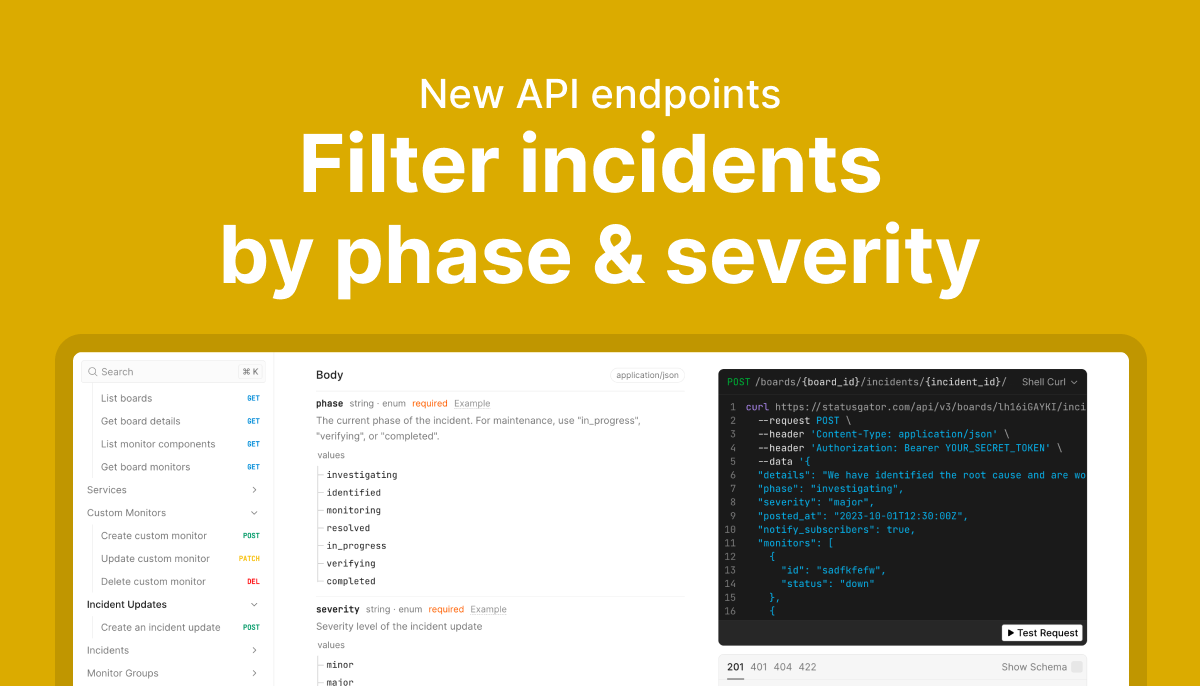 New API update: Filter incidents by phase & severity