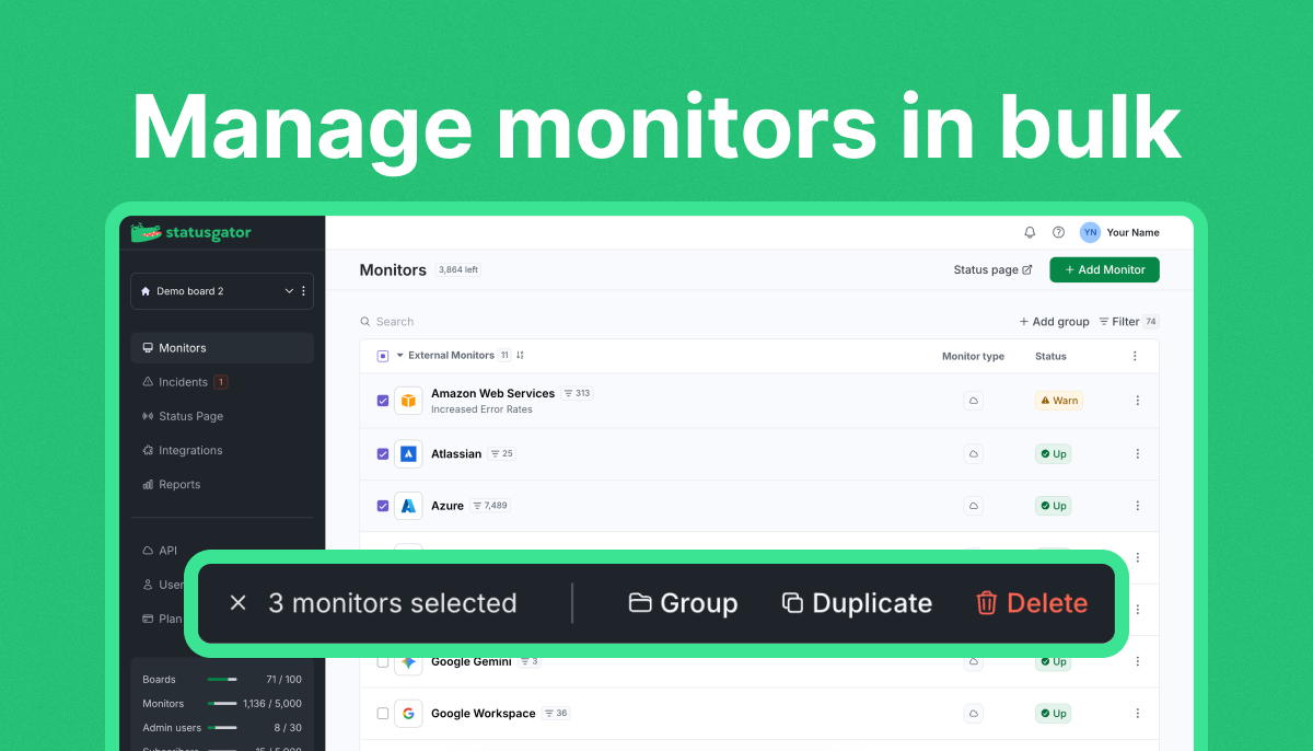 Manage monitors in bulk