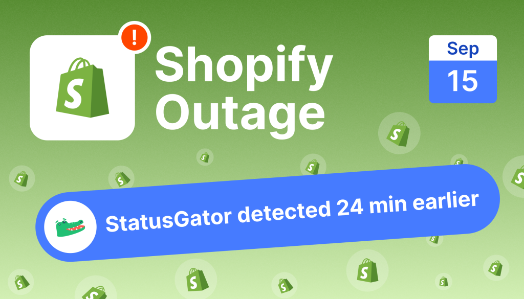Shopify admin outage on September 15, 2026: merchants locked out, and how StatusGator caught it early